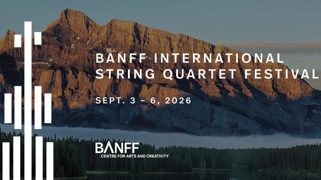 Banff International String Quartet Festival